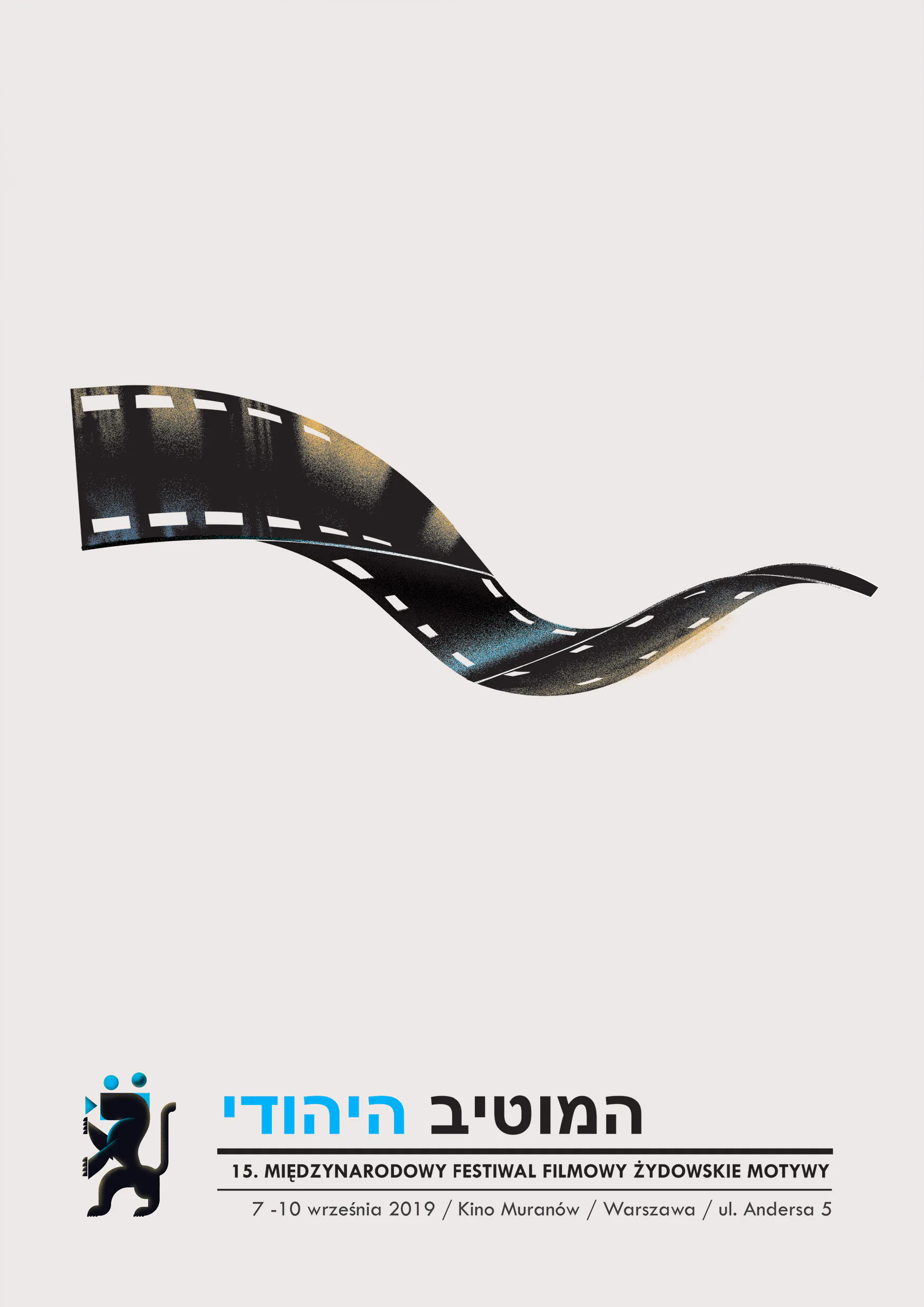 Plakat 15. edycji festiwalu Żydowskie Motywy z motywem taśmy filmowej.